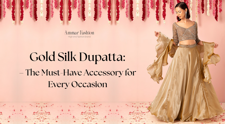 Gold Silk Dupatta: The Must-Have Accessory for Every Occasion